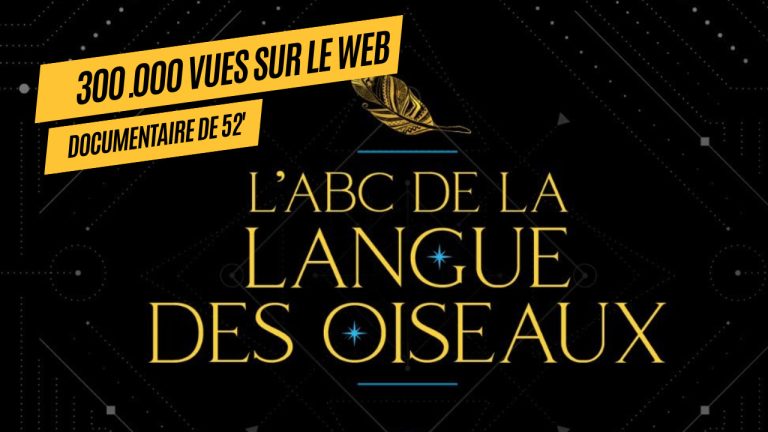 L'Abc de la langue des oiseaux - Documentaire , réalisation David Frecinaux