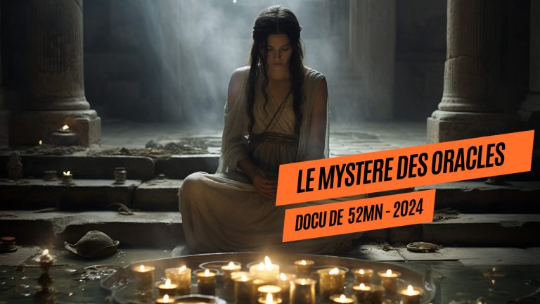 Le Mystère des oracles - Réalisation David Frecinaux, Documentaire